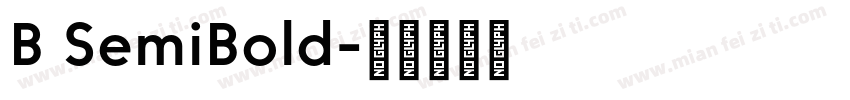 B SemiBold字体转换
